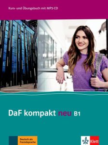 DaF kompakt neu B1. Deutsch als Fremdsprache für Erwachsene. Kurs- und Übungsbuch mit MP3-CD