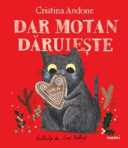 Dar motan dăruiește de Cristina Andone