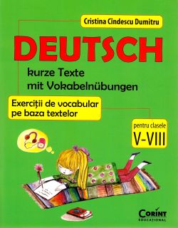 Deutsch. Exercitii de vocabular pe baza textelor - Clasele 5-8