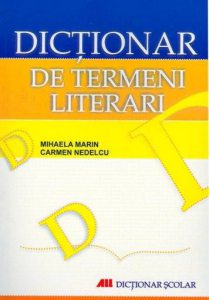 Dictionar de termeni literari. Editia a III-a