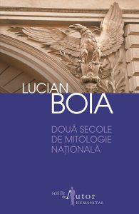 Doua secole de mitologie nationala. Editia 2012