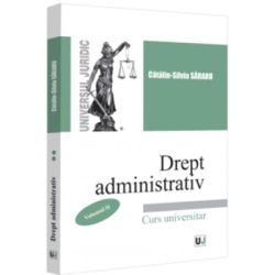 Drept administrativ. Curs universitar. Volumul 2