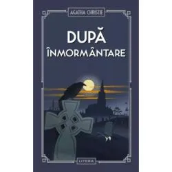 Dupa inmormantare (vol. 26) de Agatha Christie