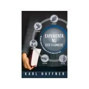 Experienta nu este o conditie de Karl Haffner