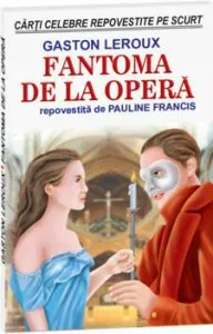 Fantoma de la opera. Repovestita de Pauline Francis