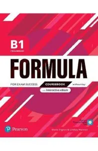 Formula B1 Preliminary Coursebook without key and Interactive eBook de Lindsay Warwick