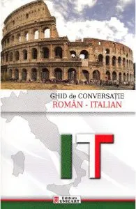 Ghid de conversatie roman-italian de Camelia Chirea