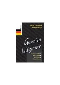 Gramatica limbii germane de Aurelia Calugarita