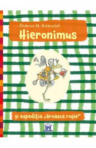 Hieronimus si expeditia Broasca rosie
