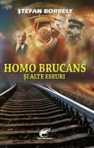 Homo Brucans si alte eseuri de Stefan Borbely