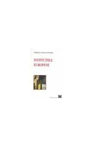 Instituţiile europene de Philippe Moreau Defarges
