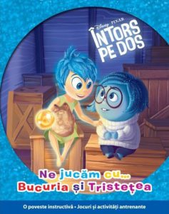 Intors pe dos. Ne jucam cu... Bucuria si Tristetea