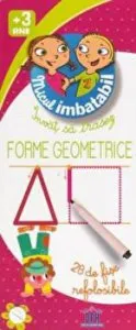 Invat sa trasez forme geometrice. Micul imbatabil