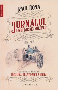 Jurnalul unui medic militar: 1917-1918