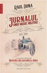 Jurnalul unui medic militar: 1917-1918