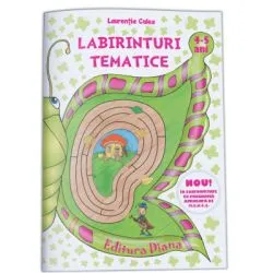 Labirinturi Tematice. Caiet pentru 4-5 Ani de Laurentia Culea