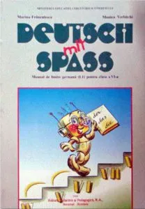 Limba germana Deutsch mit Spass L1. Manual clasa a VI-a de Marina Franculescu