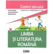 Limba si literatura romana. Caietul elevului pentru clasa a 3-a, semestrul 2
