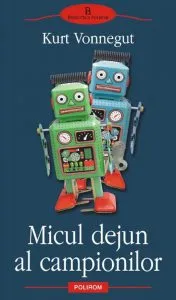 Micul dejun al campionilor de Kurt Vonnegut