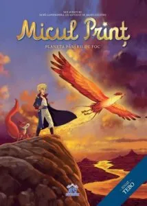 Micul print - Planeta Pasarii de Foc. Vol. 2