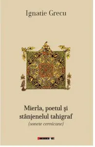 Mierla, poetul si stanjenelul tahigraf de Ignatie Grecu