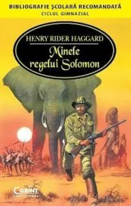 Minele regelui Solomon de Henry Rider Haggard