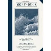 Moby-Duck. An Accidental Odyssey de Donovan Hohn