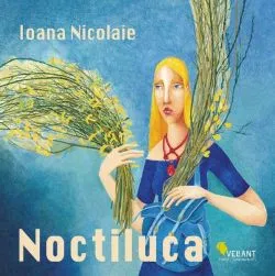Noctiluca de Ioana Nicolaie