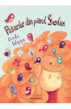 Pasarile din parul Sofiei de Monika Filipina