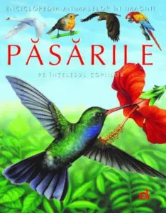 Pasarile pe intelesul copiilor de Emilie Beaumont