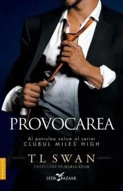 Provocarea (Vol. 4) de T. L. Swan
