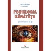 Psihologia sanatatii. Volumul 7