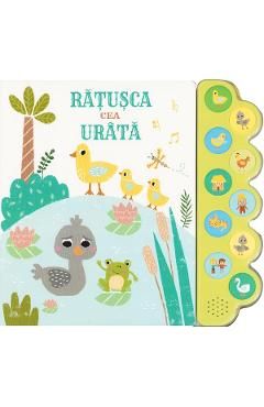 Ratusca cea urata. Carte sonora cu 10 sunete