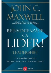 Reinventează-te ca lider! 11 schimbări esențiale pe care orice lider trebuie sa le facă