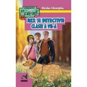 Rex si detectivii clasei a 7-a