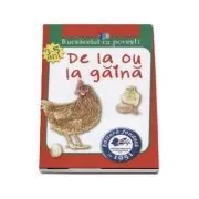 Rucsacelul cu povesti. De la ou la gaina (3-5 ani) de Otilia Elena Bors
