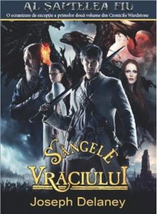 Sangele vraciului. Cronicile Wardstone, Vol. 10