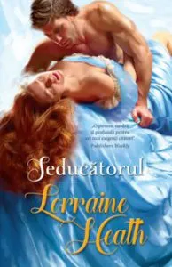 Seducatorul de Lorraine Heath