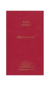 Sfârșitul se amână de Radu Sorescu