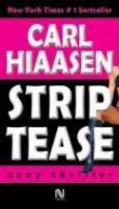 Striptease de Carl Hiaasen