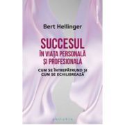 Succesul in viata personala si profesionala. Cum se intrepatrund si cum se echilibreaza