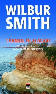Tarmul in flacari, Saga familiei Courtney, Vol. 4