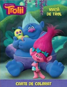 Trolii. Viață de trol. Carte de colorat