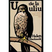 U de la Uliu. Un memoir despre durerea si frumusetea vietii