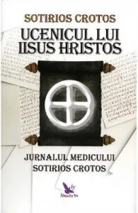 Ucenicul lui Iisus Hristos de Sotirios Crotos