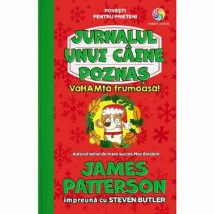 VaHAMta frumoasa! (vol.2 din seria Jurnalul unui caine poznas) de Steven Butler