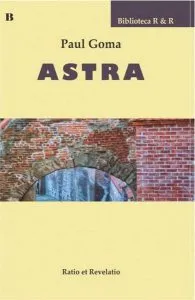 Astra de Paul Goma