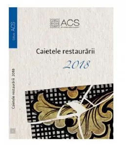 Caietele restaurarii 2018