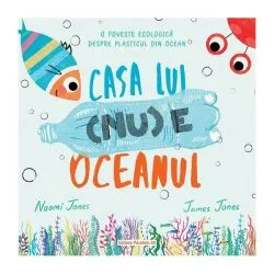 Casa lui (nu) e oceanul de Naomi Jones