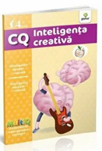 CQ. Inteligenta creativa. 4 ani